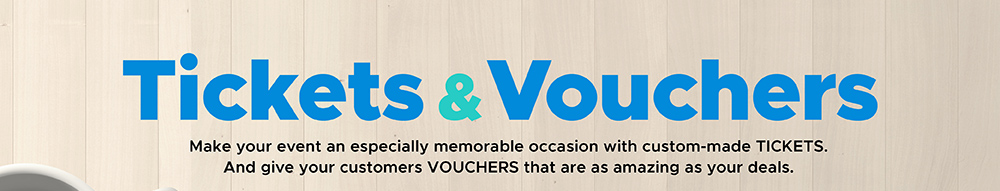 tickets & vouchers