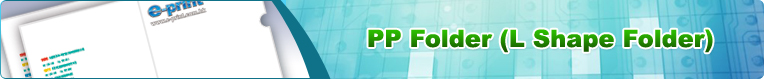 PP Folder (L Shape Folder)